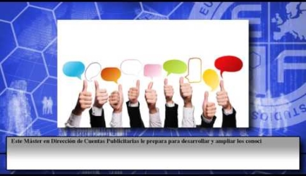 Experiencias y opiniones que cuentan los Expertos sobre Educarse con la Formación de Máster en Dirección de Publicidad