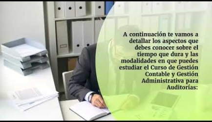 ¿Cuáles son las asignaturas que estudiarás en el Curso de Gestión Contable y Gestión Administrativa para Auditorías?