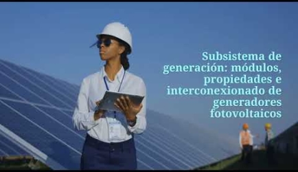 ¿Cuál es el tiempo de duración de la Formación de Energía Solar Fotovoltaica y cuáles son las asignaturas que aprenderás?